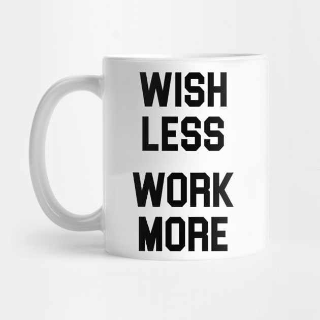 Wish Less Work More by Venus Complete